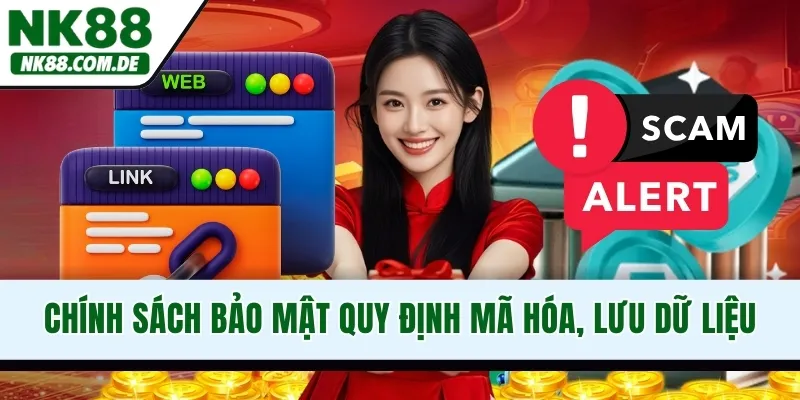 Chính sách bảo mật quy định mã hóa, lưu dữ liệu