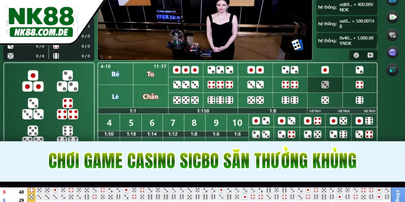Chơi game casino Sicbo săn thưởng cực khủng